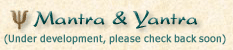 Mantra and Yantra